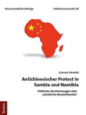 cover image of Antichinesischer Protest in Sambia und Namibia